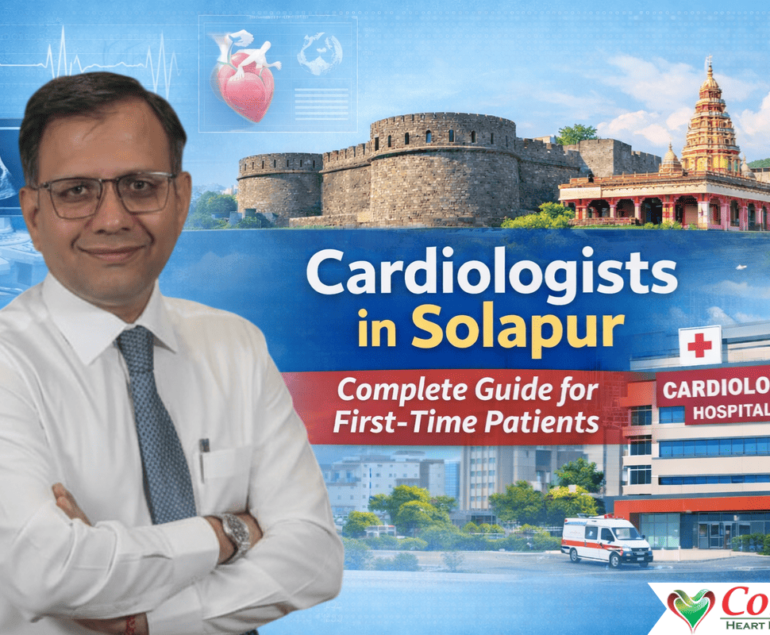 Cardiologists in Solapur: Complete Guide for First-Time Patients