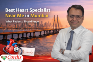 Best Heart Specialist in Mumbai: What Patients Should Know