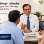 Best Cardiologist in Mumbai for Non-Surgical Heart Blockage Treatment with EECP