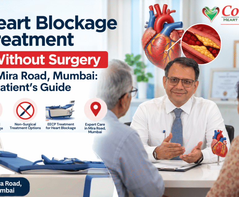 Heart Blockage Treatment Without Surgery in Mira Road, Mumbai